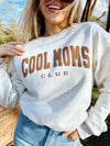 Cool Mom’s Club Sweatshirt